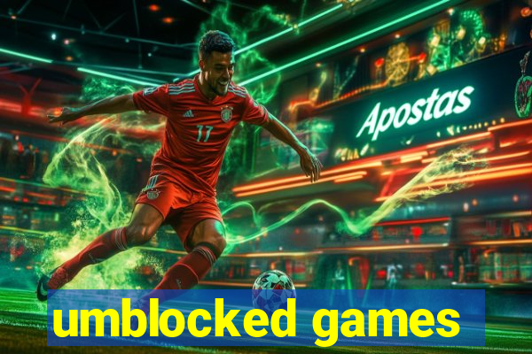 umblocked games